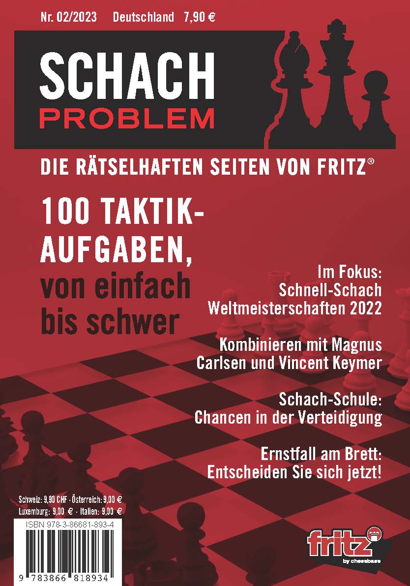 Schach Problem 02/2023 - Die rätselhaften Seiten von FRITZ  