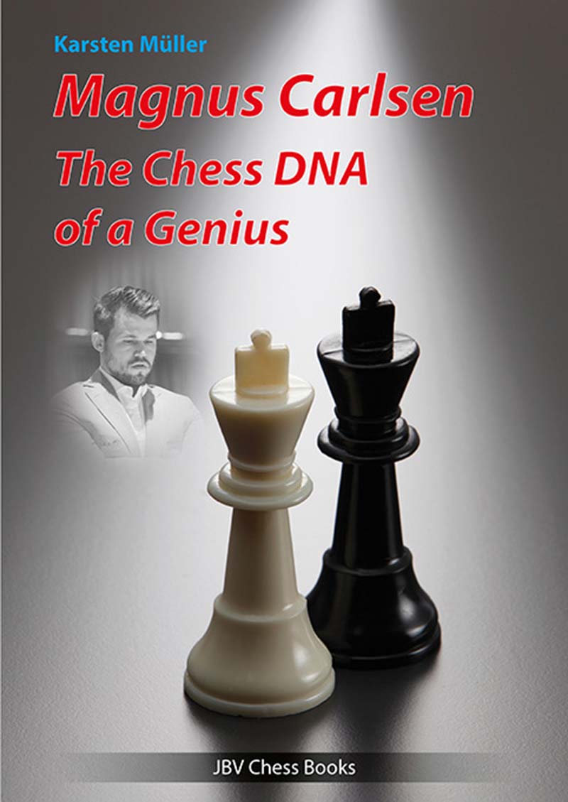 Müller: Magnus Carlsen - The Chess DNA of a Genius