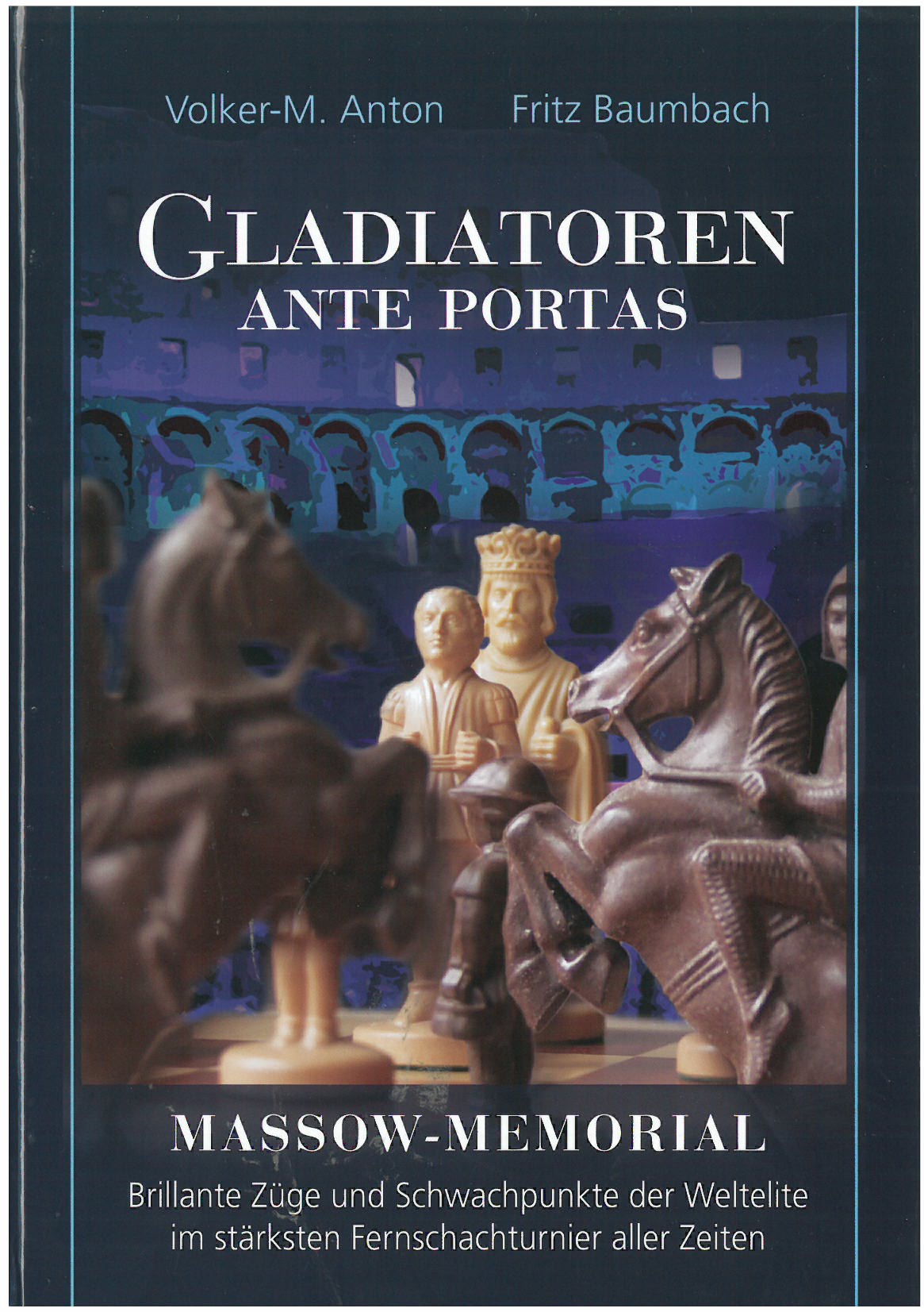 10185 Buchcover: Gladiatoren Ante Portas - Massow-Memorial