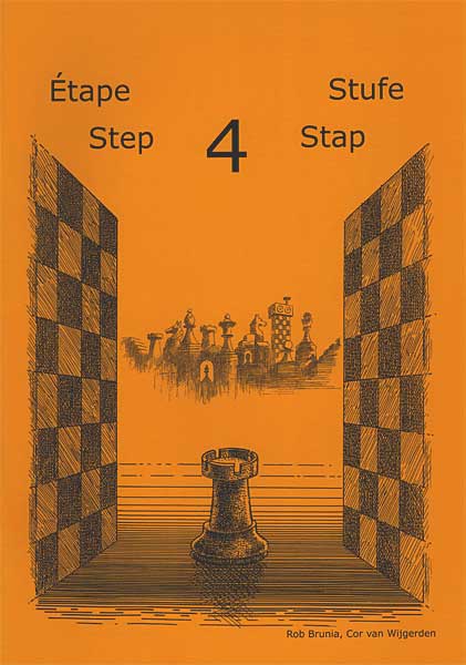 Brunia/Van Wijgerden: Schach lernen Stufe 4 - Schülerheft Cover von Brunia/Van Wijgerden: Schach lernen Stufe 4 Schülerheft (Stappenmethode), orange Illustration mit geöffneten Schachbrett-Toren und Turm, Lernheft zu Doppelangriff, Fesselung, Freibauern, Rochade und Bauernendspiel