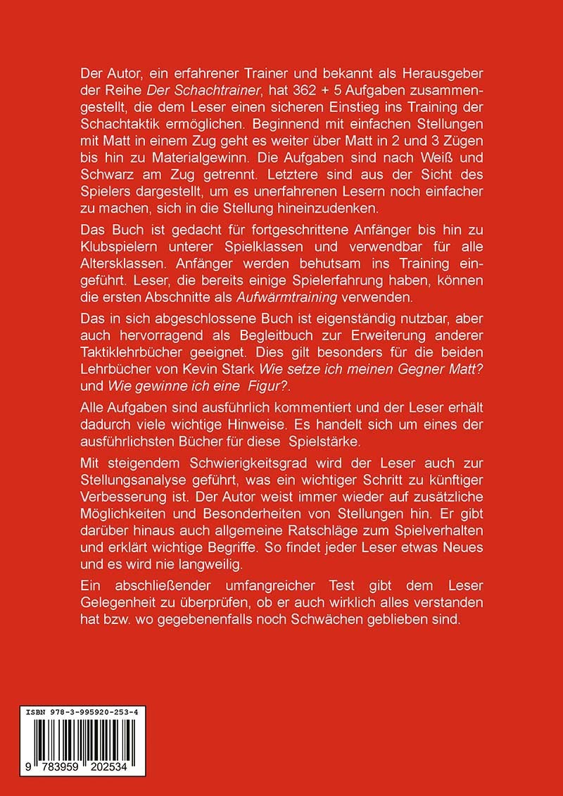 Rückseite eines roten Buchcovers mit weißem Fließtext über Schachtaktik (362+5 Aufgaben), Hinweise für Anfänger und Fortgeschrittene sowie einem ISBN-Barcode unten links
