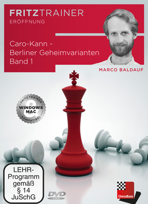 Baldauf: Caro-Kann - Berliner Geheimvarianten Band 1 