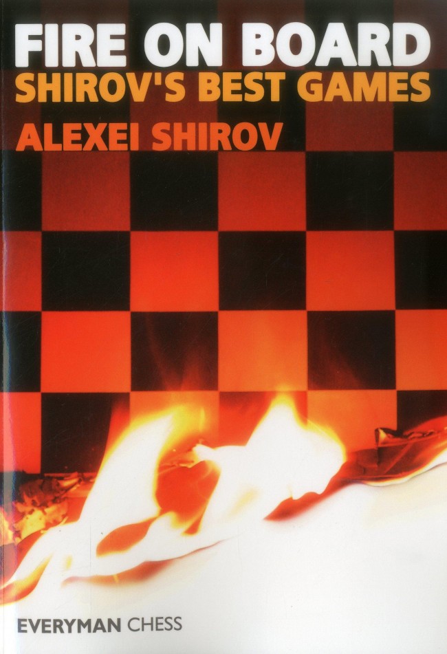 Shirov: Fire On Board
