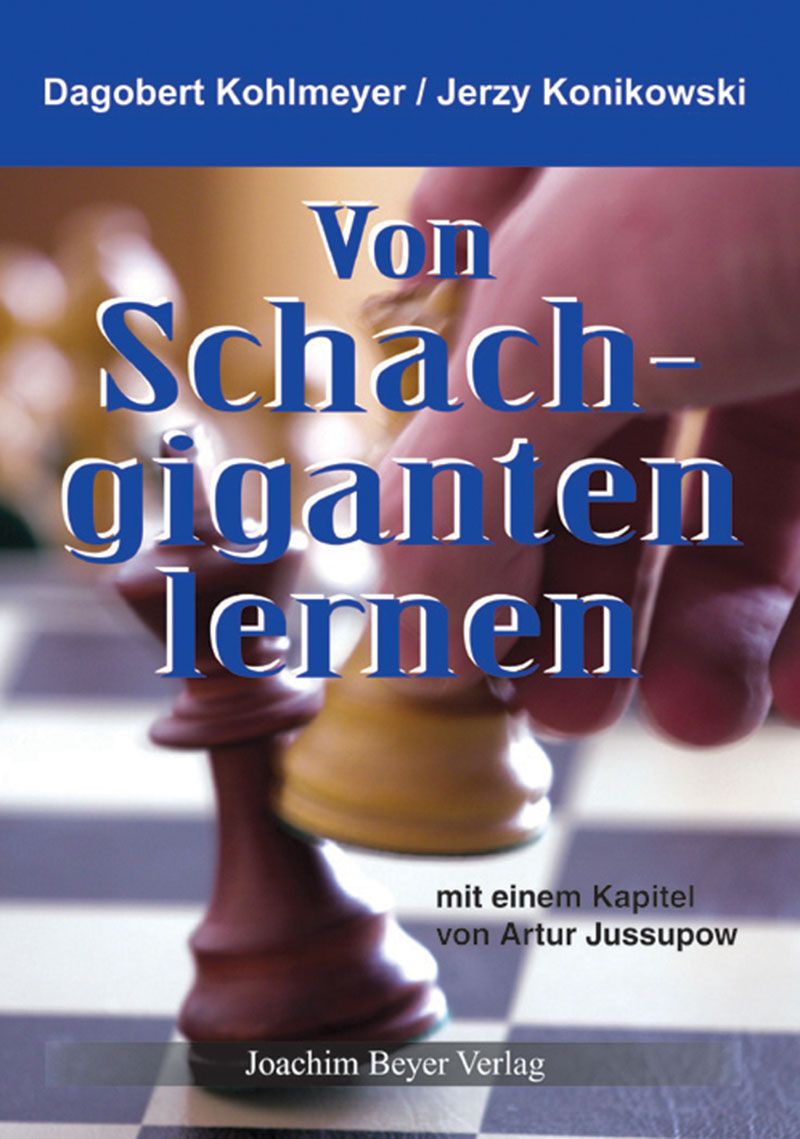 Kohlmeyer & Konikowski: Von Schachgiganten lernen doppelt handsigniert