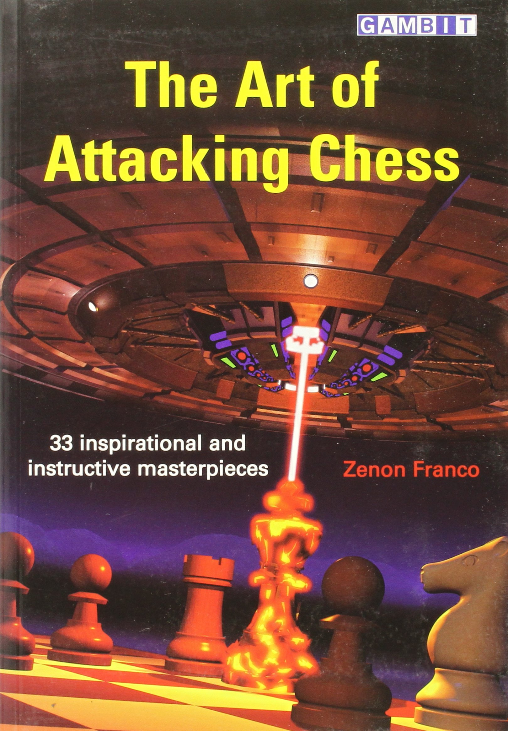 Franco: The Art of Attacking Chess