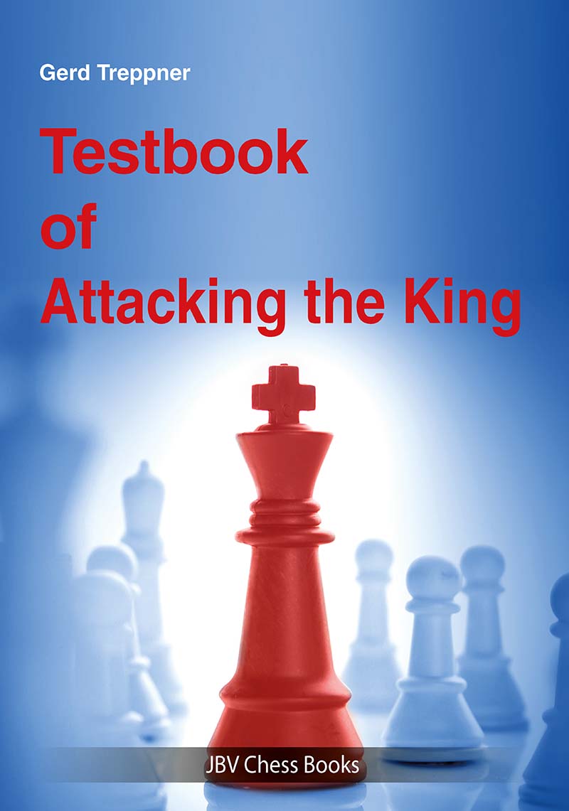Treppner: Testbook of Attacking the King