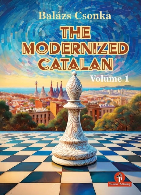Balázs: The Modernized Catalan Vol. 1 Buchcover: Schachfigur vor Barcelona, Band 1