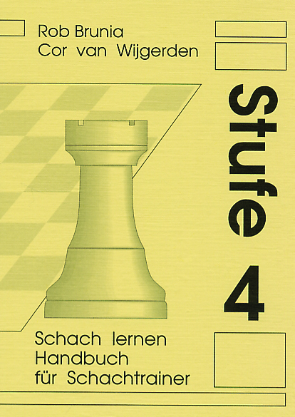 Lehrer-20457d7cef29c3f9 Brunia/Van Wijgerden: Schach lernen Stufe 4 - Lehrerhandbuch