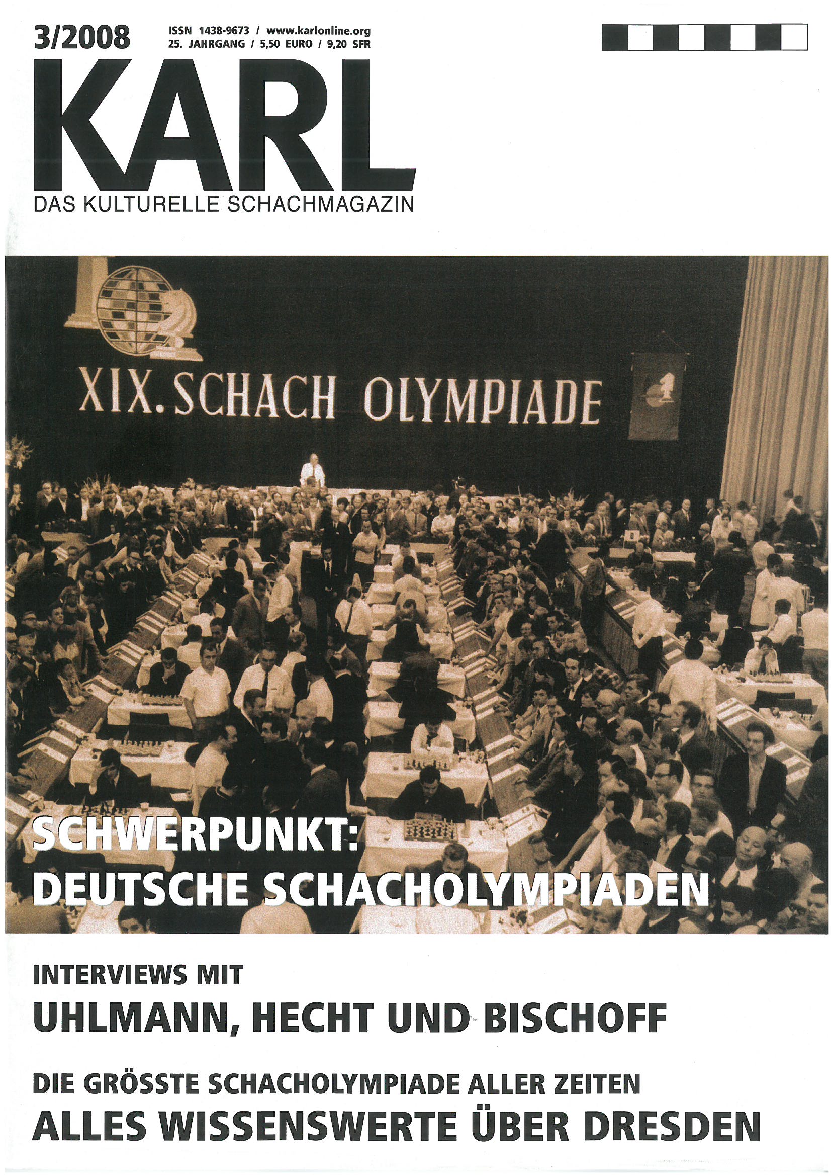 Karl 3/2008 - Schwerpunkt: Deutsche Schacholympiaden