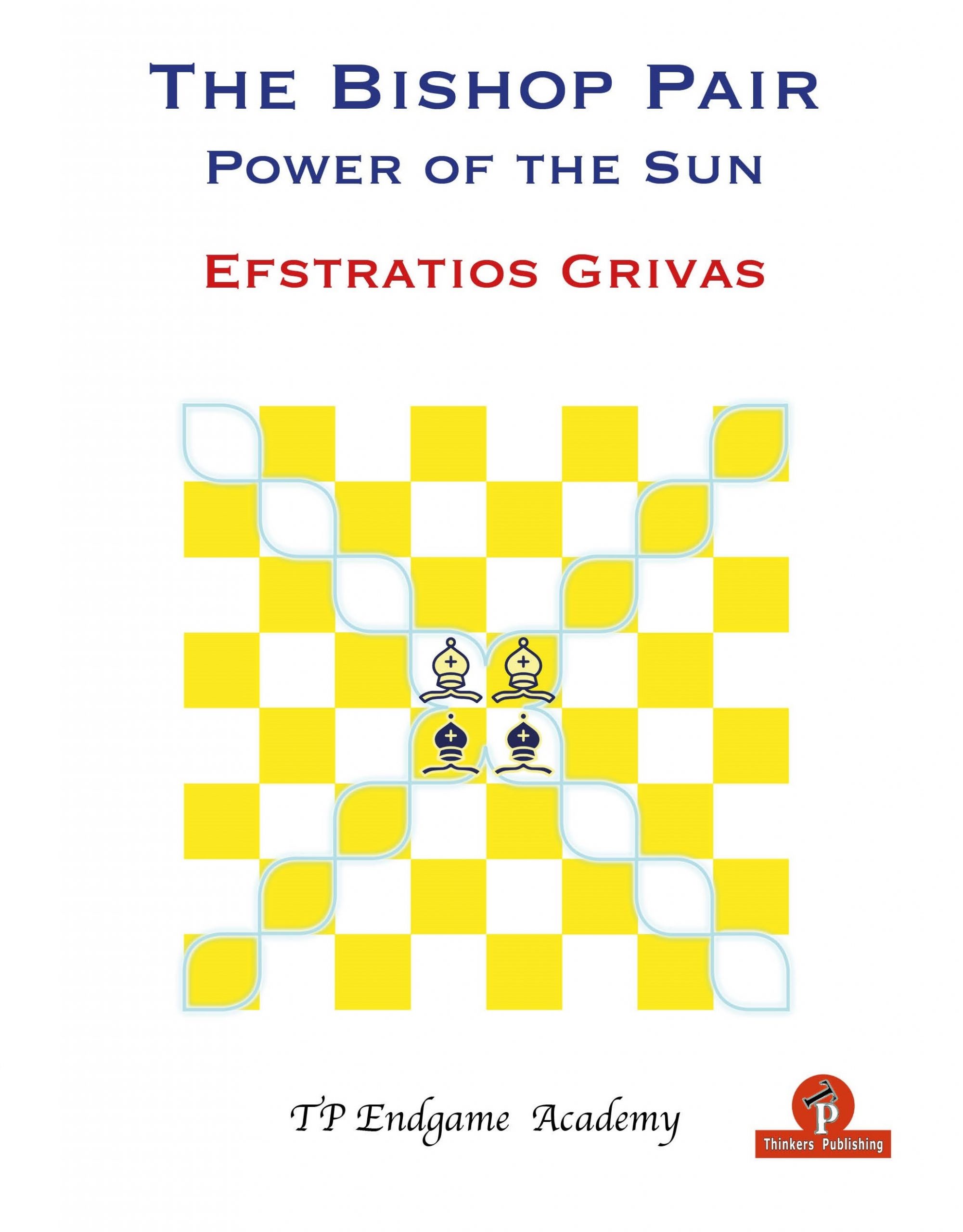 Grivas: The Bishop Pair – Power of the Sun