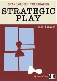 Aagaard: Strategic Play