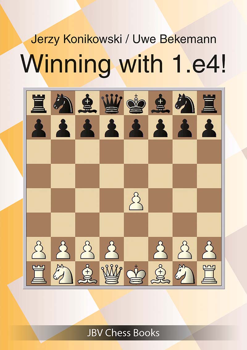Konikowski & Bekemann: Winning with 1. e4