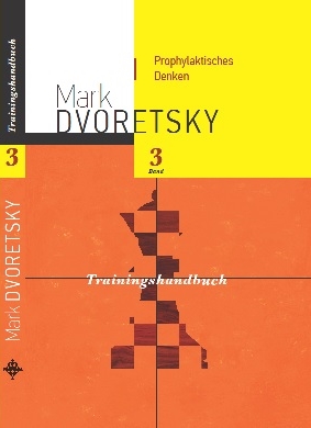 Dworetski: Prophylaktisches Denken Band 3 Trainingshandbuch