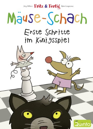 Hilbert/Lengwenus: Mäuse-Schach - Erste Schritte im Königsspiel