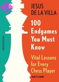 Cover eines englischsprachigen Schachbuchs ‚100 Endgames You Must Know‘ von Jesus de la Villa: orange-türkis Design mit weißer Schachfigur-Silhouette, Titel, Untertitel ‚Vital Lessons for Every Chess Player‘ und Verlagsangabe ‚New in Chess‘