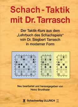 Brunthaler: Schach-Taktik mit Dr. Tarrasch
