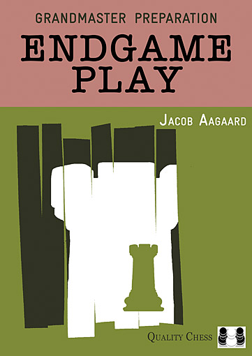 Aagaard: Endgame Play
