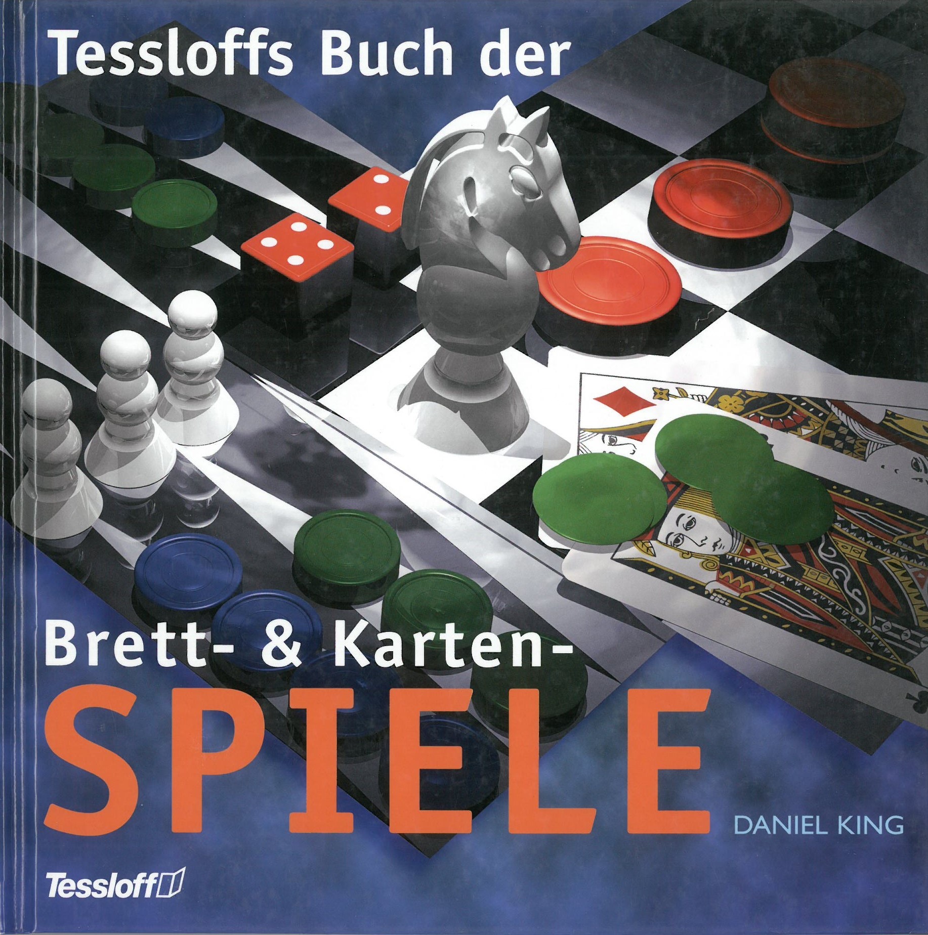 King: Tessloffs Buch der Brett- und Kartenspiele Buchcover: Brett- und Kartenspiele mit Figuren und Karten