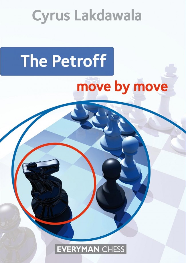 Lakdawala: The Petroff - move by move