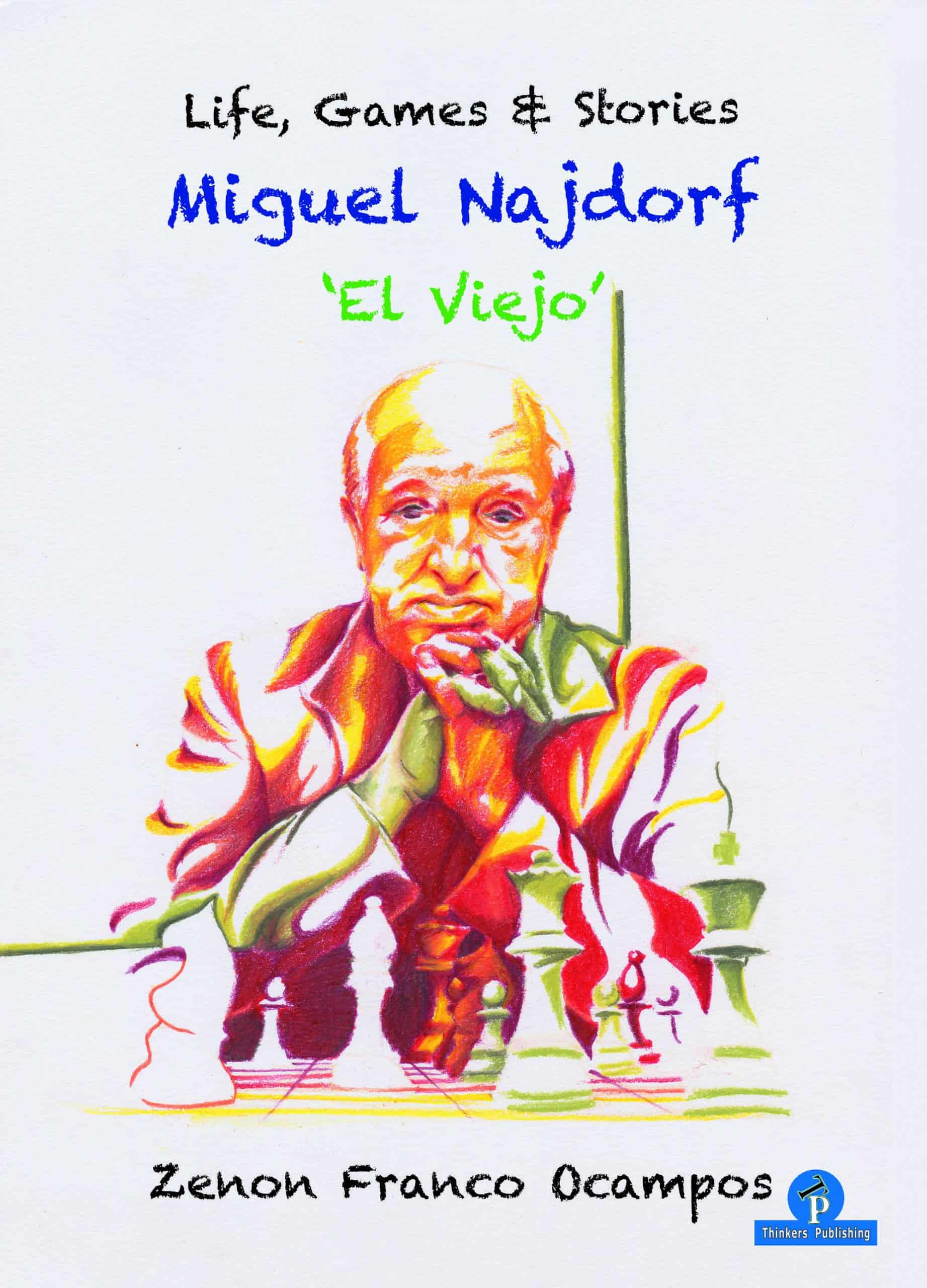 Franco: Miguel Najdorf - El Viejo
