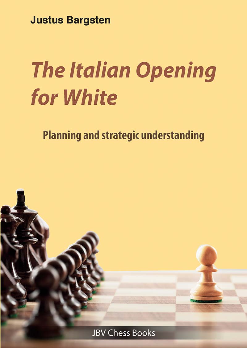 Bargsten: The Italian Opening for White