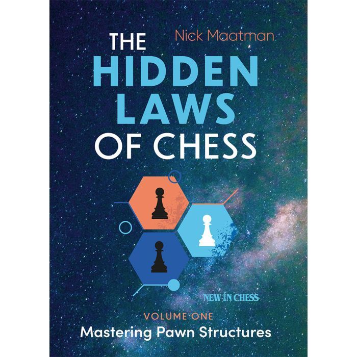 Cover des Schachbuchs 'The Hidden Laws of Chess' von Nick Maatman (Volume One: Mastering Pawn Structures) mit dunkelblauem Sternenhimmel, drei farbigen Hexfeldern und schwarzen sowie weißen Bauern-Symbolen