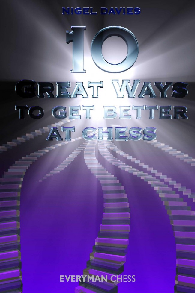 10gwbc57d7d90657313 Davies: 10 Great Ways to Get Better at Chess