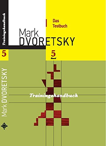 Buchcover: Mark Dvoretsky Trainingshandbuch Band 5
