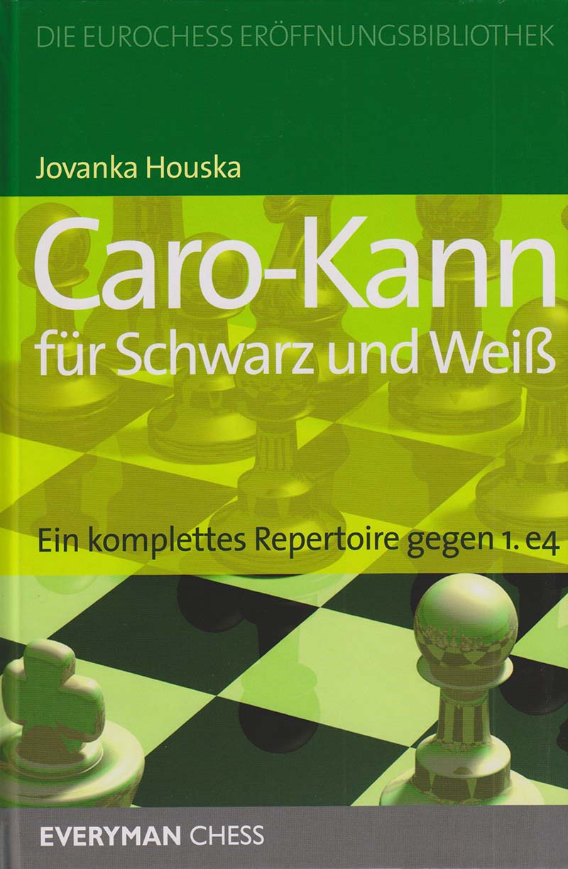 Houska: Caro-Kann für Schwarz und Weiß